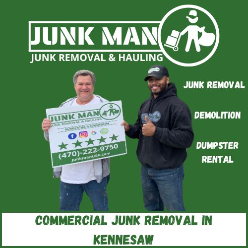 Commercial junk removal in Kennesaw, junk man junk removal and hauling